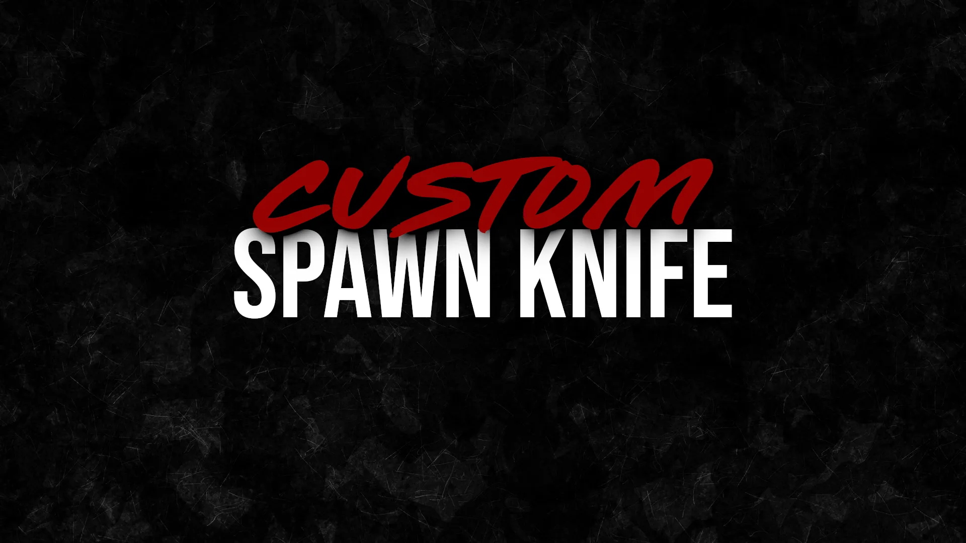 Custom Spawn Knife Skin Banner